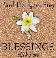 By Paul Dallgas-Frey return to Blessings, click here