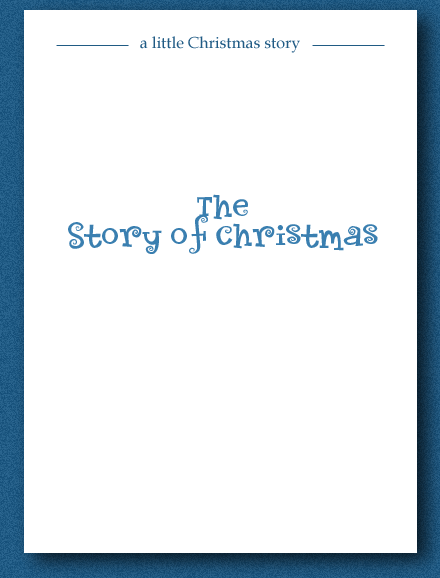 The Story of Christmas