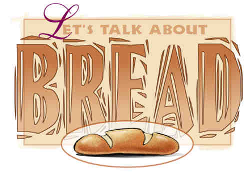 Let's Talk Bread