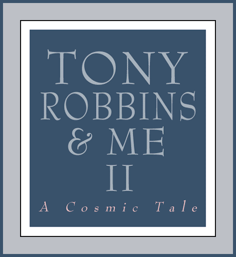 Tony and Me II - A Cosmic Tale
