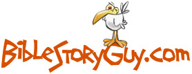 BibleStoryGuy.com. Bible stories for children! Bible stories for kids!