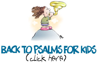Back to Psalms for Kids