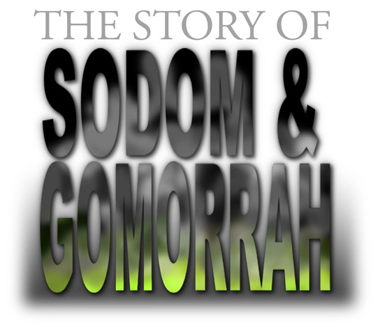 The Story of Sodom & Gomorrah