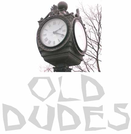 Old Dudes