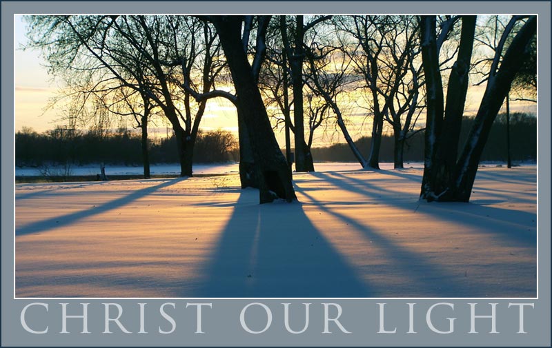 (photo, Christ Our Light!)