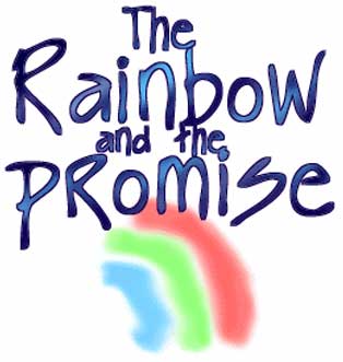 The Rainbow & the Promise